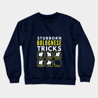 Stubborn Bolognese Tricks - Dog Training Crewneck Sweatshirt